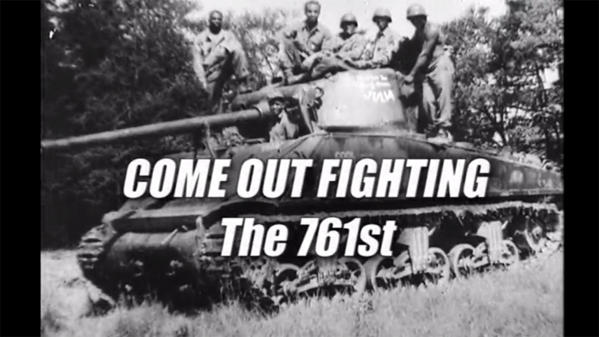 'Come Out Fighting': 761st Black Panther Tank Battalion - By Chance Alone